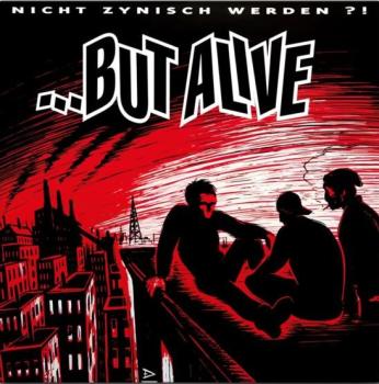 But Alive - Nicht zynisch werden LP (Red Vinyl)